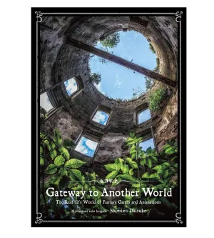 Gateway to another world - Shimizu Daisuke Conservation Grade Gaming Article